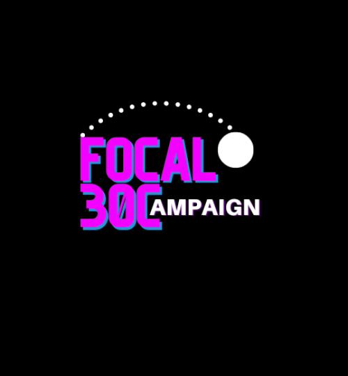 FOCAL POINT 30 CAMPAIGN (NON TRANSPARENT)